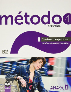 Libro Método 4 De Español B2 Cuaderno De Ejercicios Ed 2022