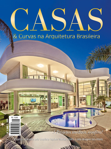 Revista Casas E Curvas Arquitetura Ed. 11 - Aquiles Kílaris