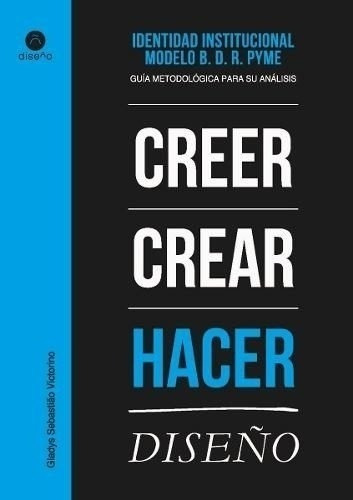 Creer Crear Hacer Diseño Nobuko