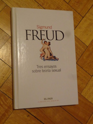 Sigmund Freud: Tres Ensayos Sobre Teoría Sexual. Tapa &-.
