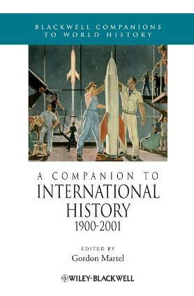 Libro A Companion To International History 1900 - 2001 - ...