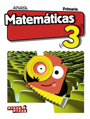 Libro Matemáticas 3ºprimaria. Pieza A Pieza. Arg/ast/can/c