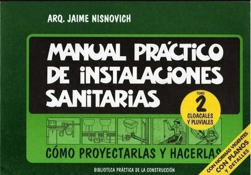 Libro - Manual Practico De Instalaciones Sanitarias Tomo 2 -