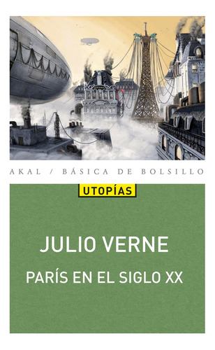 Paris En El Siglo Xx - Jules Verne