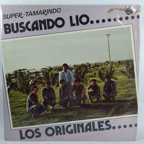 Lp Los Originales  Super Tamarindo Buscando Lio