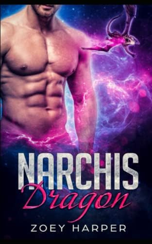 Libro: Narchis Dragon: A Standalone Alien Dragon Shifter Of