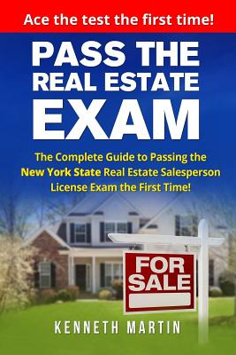 Libro Pass The Real Estate Exam: The Complete Guide To Pa...