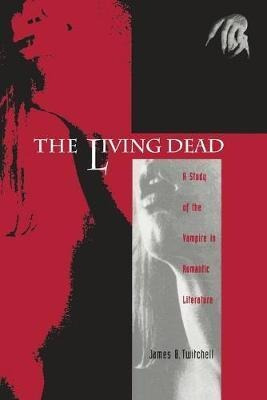 The Living Dead - James B. Twitchell (paperback)