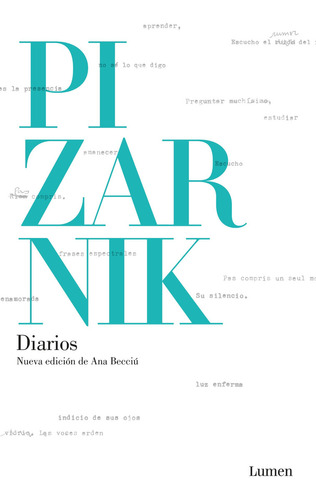 DIARIOS DE PIZARNIK, de ALEJANDRA PIZARNIK., vol. 1. Editorial Lumen, tapa blanda, edición 3 en español, 2022