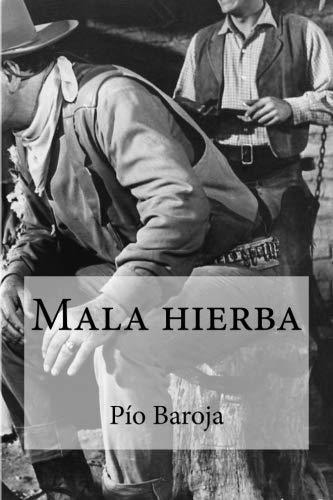 Libro : Mala Hierba  - Baroja, Pio _c