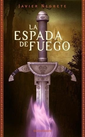 Espada De Fuego (cartone) - Negrete Javier (papel)