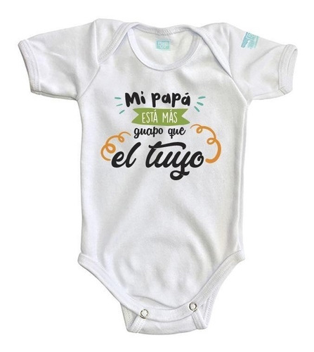 Pañalero Mi Papá Más Guapo Bebé Ropa Niña Niño Día Del Padre