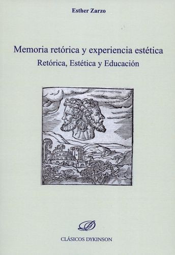 Libro Memoria Retórica Y Experiencia Estética. Retórica, Es
