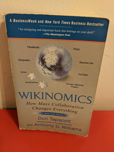 Wikinomics How Mass Collaboration Changes Everything Tapscot (Usado)