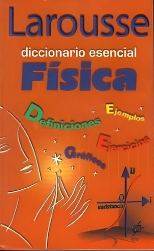 Diccionario Esencial De Fisica. Editorial: Zig-zag