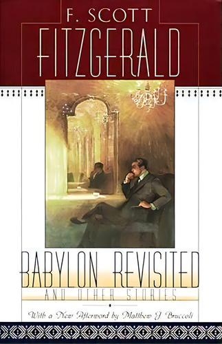 Babylon Revisted, De F. Scott Fitzgerald. Editorial Prentice Hall Pearson Education Company, Tapa Blanda En Inglés