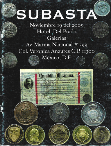 Catálogo Subasta Numismática 19 Nov. 2009 Alberto Hidalgo (Usado)