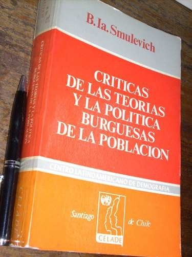 Smulevich Criticas De Las Teorías Y La Política Burguesas...