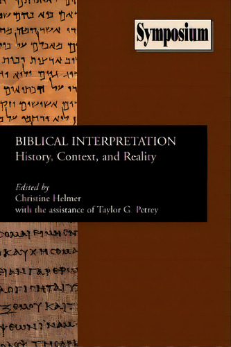Biblical Interpretation: History, Context, And Reality, De Helmer, Christine. Editorial Soc Of Biblical Literature, Tapa Blanda En Inglés