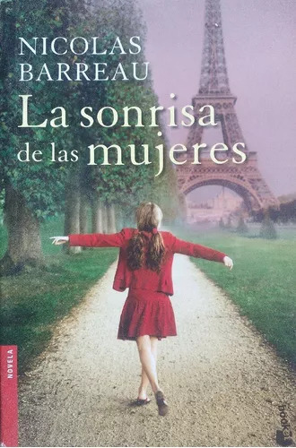 Nicolas Barreau: La Sonrisa De Las Mujeres - Libro Usado