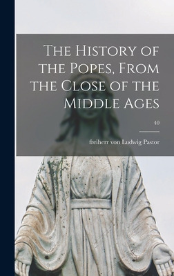 Libro The History Of The Popes, From The Close Of The Mid...