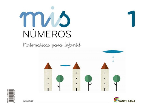 Libro - Mis Matematicas 1 (cuad+album) 2013 Taller Matemat 