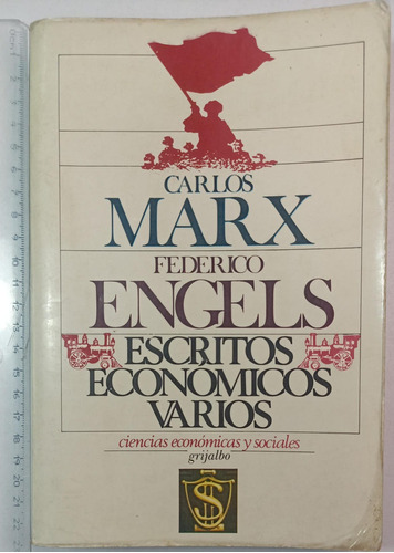 Escritos Económicos Varios-carlos Marx Y Federico Engels