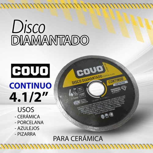 Disco Diamantado 4.1/2  Covo Continuo P/cerámica 06734
