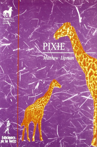 Pixie / Matthew Lipman
