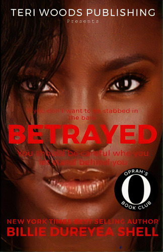 Betrayed, De Shell, Billie Dureyea. Editorial Lightning Source Inc, Tapa Blanda En Inglés