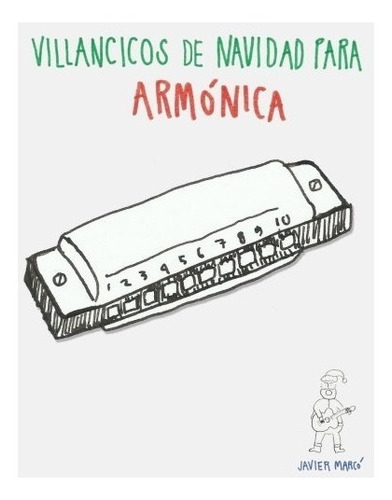 Libro : Villancicos De Navidad Para Armonica: Canciones E...