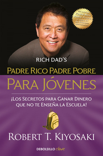 Libro Padre Rico, Padre Pobre Para Jovenes - Kiyosaki, Robe