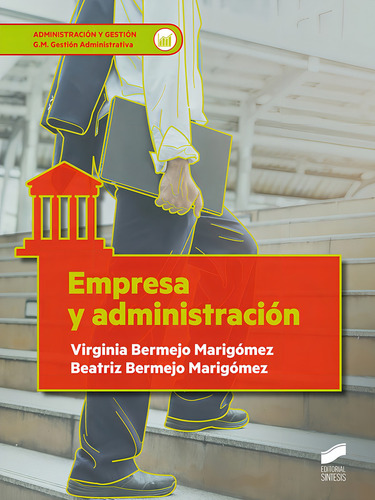 Empresa Y Administracio?n, De Aa.vv. Administración Y Gestión, Vol. 1. Editorial Sintesis, Tapa Blanda En Español