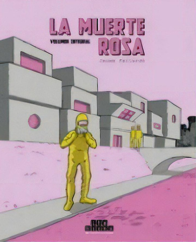 La Muerte Rosa. Volumen Integral, De Pallardo,jaume. Editorial Ediciones Contrabando, Tapa Blanda En Español