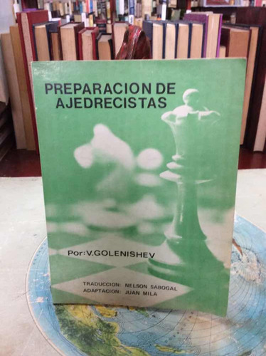 Ajedrez - Preparación De Ajedrecistas - Golenishev