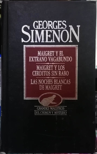 Maigret Y El Extraño Vagabundo / Simenon