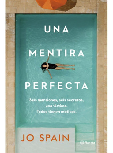 Libro Fisico Una Mentira Perfecta  Spain, Jo