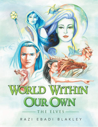 Libro: En Ingles World Within Our Own: The Elves