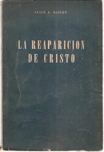 La Reaparicion De Cristo Bailey Kier