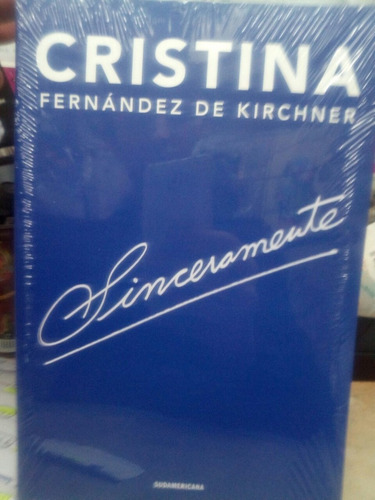 Libro  Sinceramente  Cristina Fernandez De Kirchner. Nuevo.