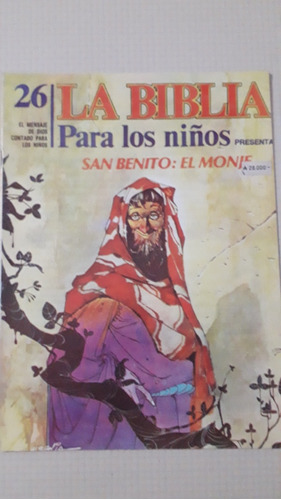 La Biblia Para Los Niños Nro 26 San Benito El Monje