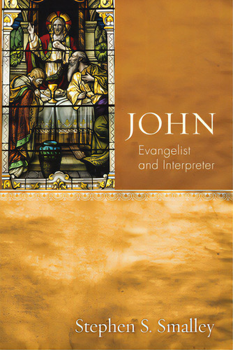 John, De Smalley, Stephen S.. Editorial Wipf & Stock Publ, Tapa Blanda En Inglés