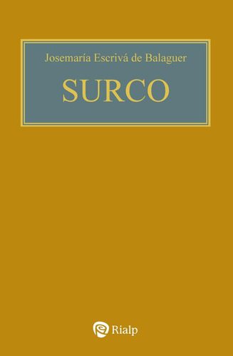 Libro: Surco Rustica. Escriva De Balaguer, Josemaria. Edicio