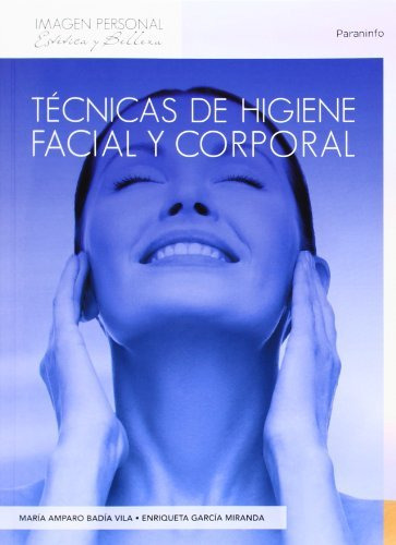 Tecnicas De Higiene Facial Y Corporal -imagen Personal-