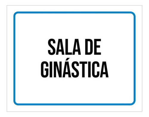 Kit 10 Placas Ambiente Sinalização Setor Sala De Ginástica