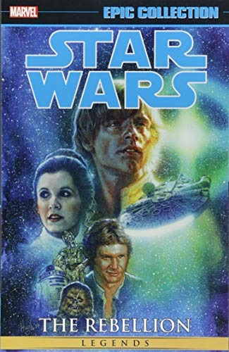 Star Wars Legends Epic Collection The Rebellion Vol 2 (epic 