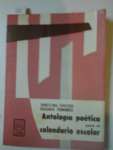 Antologia Poetica Para El Calendario Escolar - L257