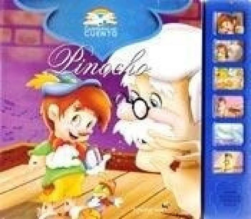 Libro - Pinocho (coleccion Cuentame Un Cuento) (cartone) - 