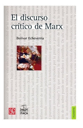 Bolívar Echeverría | El Discurso Crítico De Marx