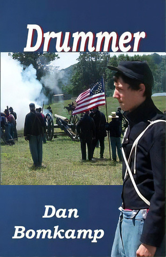Drummer, De Bomkamp, Dan. Editorial Lightning Source Inc, Tapa Blanda En Inglés